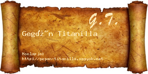 Gegán Titanilla névjegykártya